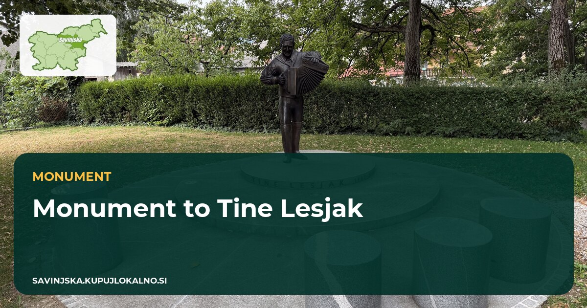 Monument to Tine Lesjak | Buy Local Savinjska